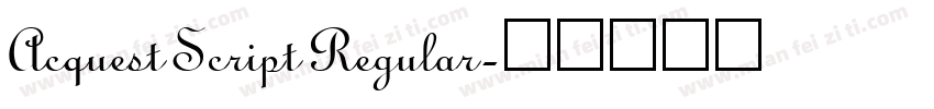 Acquest Script Regular字体转换